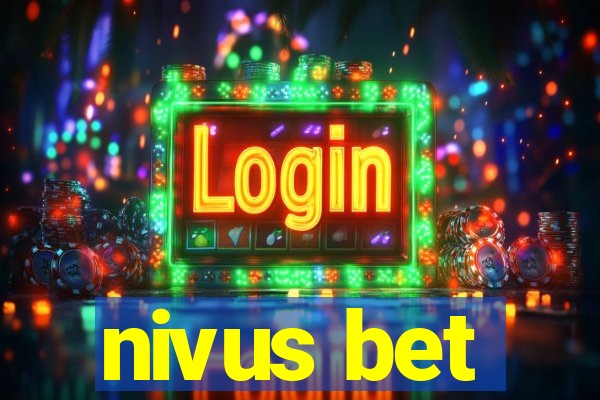 nivus bet